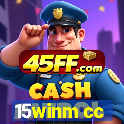 15winm cc